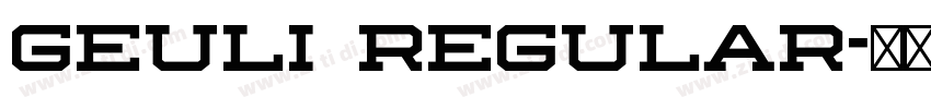 GEULI Regular字体转换